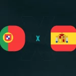 Portugal x Espanha: Prognósticos, Horário e Onde Assistir 08/06