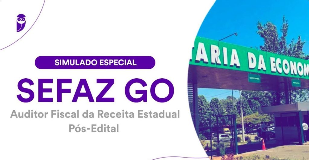 Simulado SEFAZ GO 2025: Auditor-Fiscal (pós-edital)